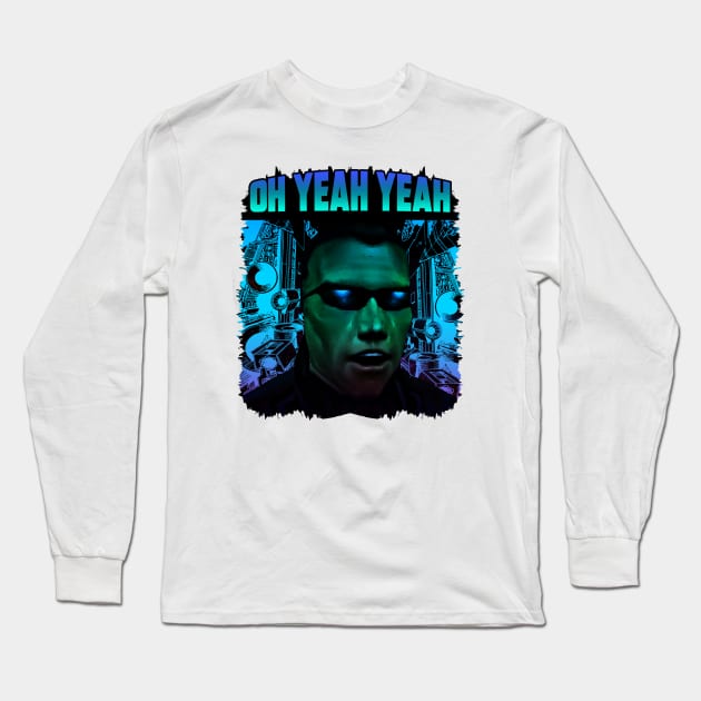 OH YEAH YEAH Long Sleeve T-Shirt by theanomalius_merch